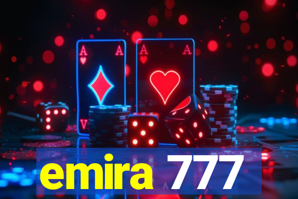 emira 777